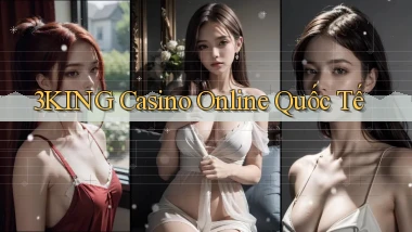 3king casino online quốc tế