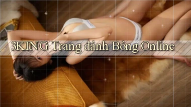 3king  trang đánh bóng online