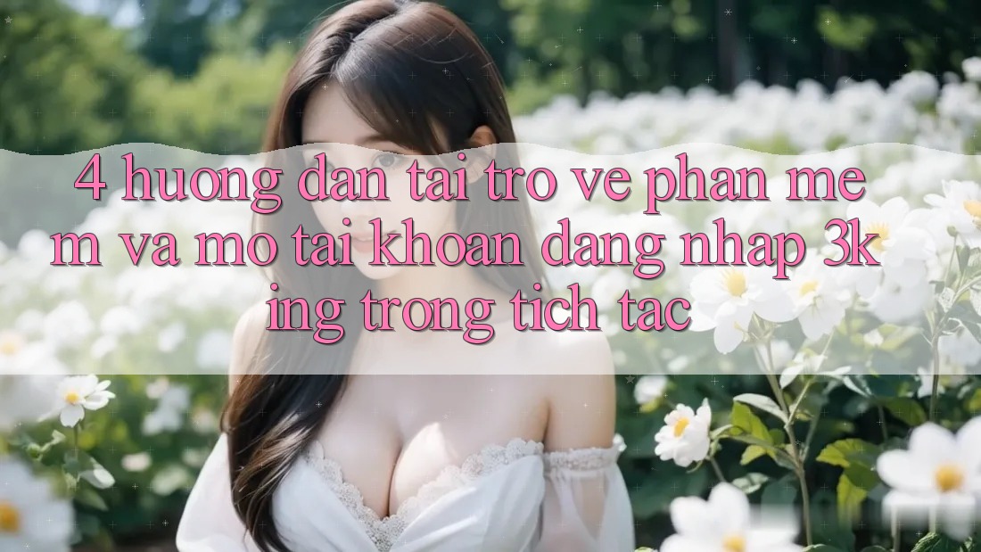 4. Hướng Dẫn Tải trở về Phần mềm Và Mở tài khoản, Đăng Nhập 3king Trong tích tắc