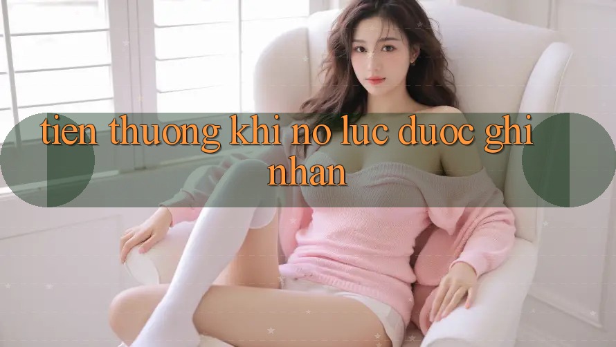 “Tiền Thưởng” - Khi Nỗ Lực Được Ghi Nhận