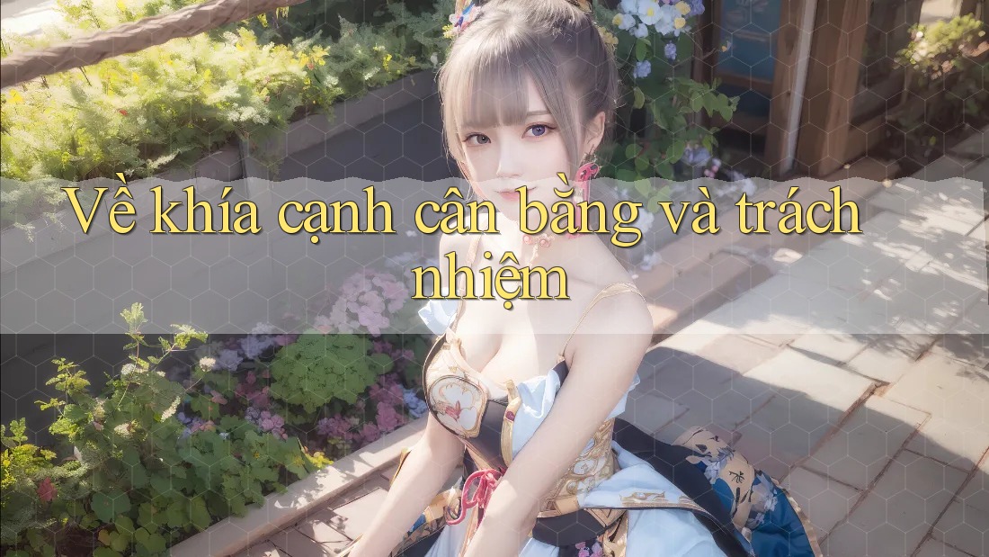 Về khía cạnh cân bằng và trách nhiệm